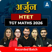 अर्जुन | HTET TGT Maths 2026 | Recorded Batch by Adda247